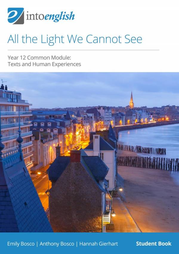 IntoEnglish: All The Light We Cannot See (Year 12 Common Module)