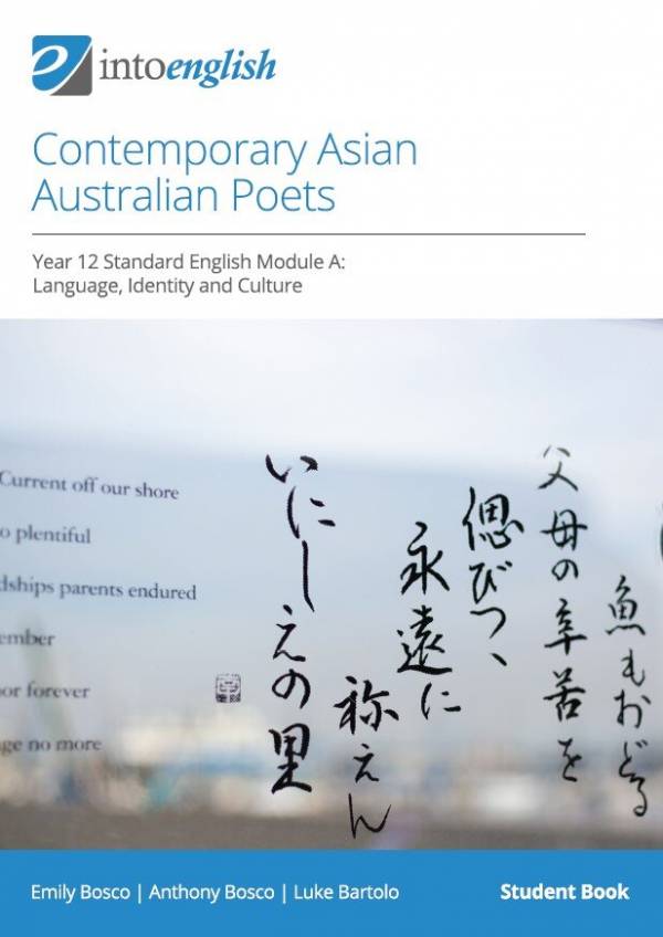 IntoEnglish: Contemporary Asian Australian Poets (Year 12 Standard Module A)
