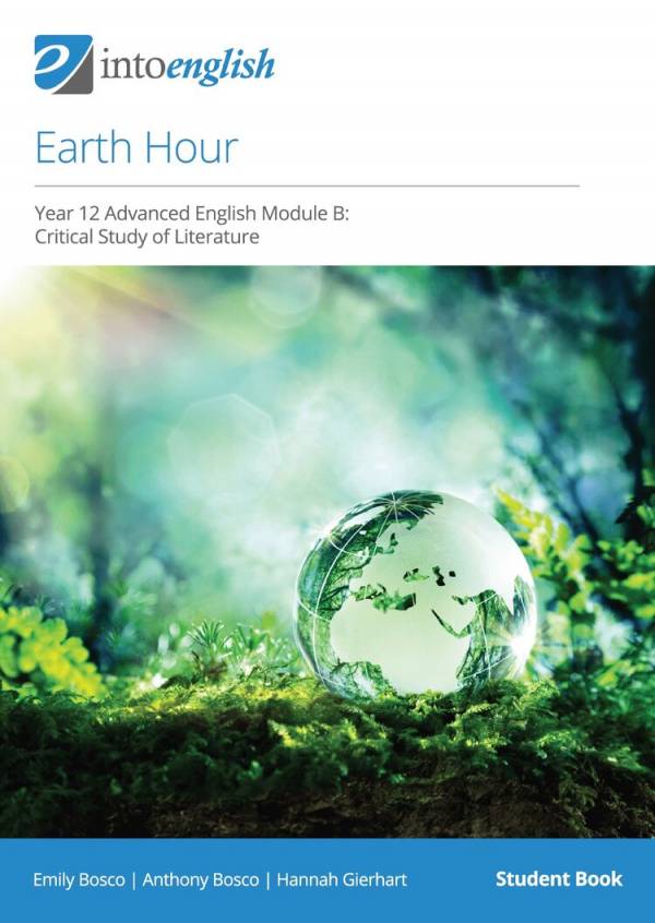 IntoEnglish: Earth Hour (Year 12 Advanced Module B)