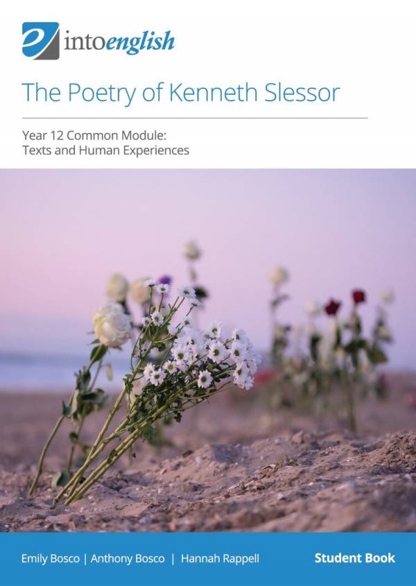 IntoEnglish: The Poetry of Kenneth Slessor (Year 12 Common Module)