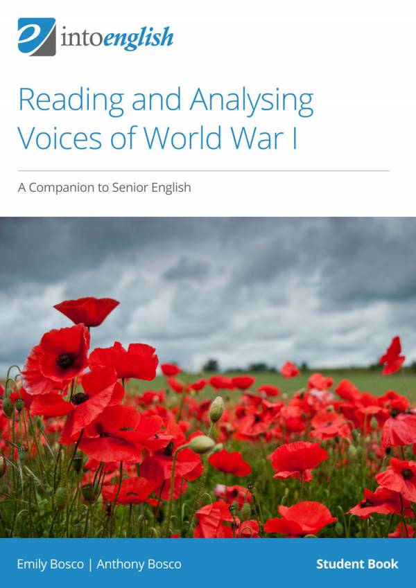 IntoEnglish: Reading and Analysing Voices of World War I