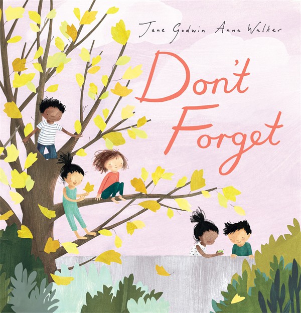 Don’t Forget