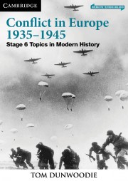 Cambridge Modern History: Conflict in Europe 1935-1945