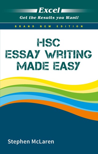 Excel HSC Essay Writing Made Easy