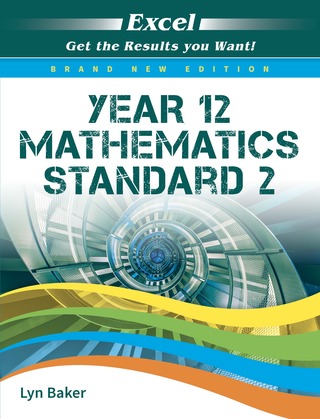 Excel Year 12 Mathematics Standard 2