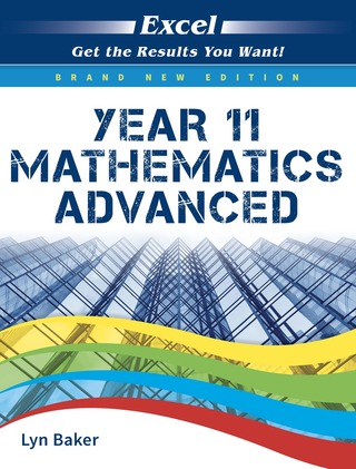 Excel Year 11 Mathematics Advanced