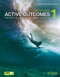 Jacaranda Active Outcomes 1 PDHPE Stage 4, 3rd Ed.