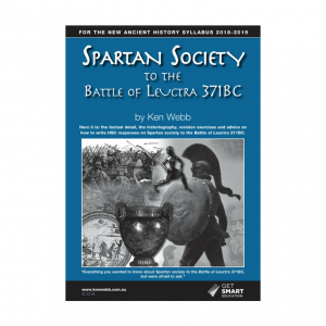 Ken Webb: Spartan Society to the Battle of Leuctra 371BC