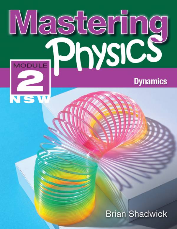 Mastering Physics NSW Module 2: Dynamics