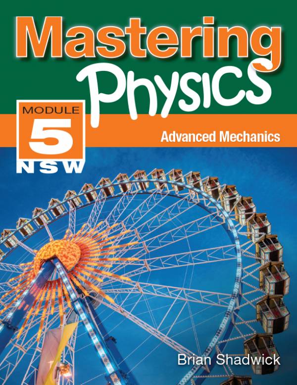 Mastering Physics NSW Module 5: Advanced Mechanics