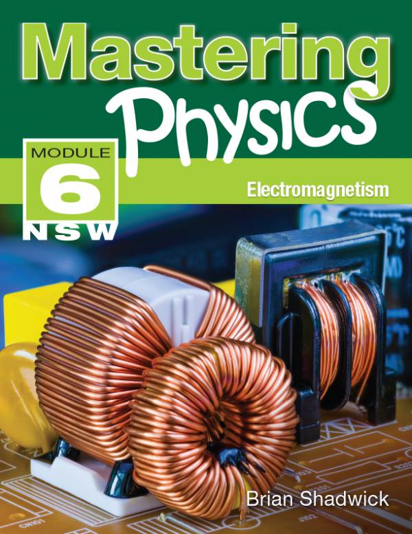 Mastering Physics NSW Module 6: Electromagnetism