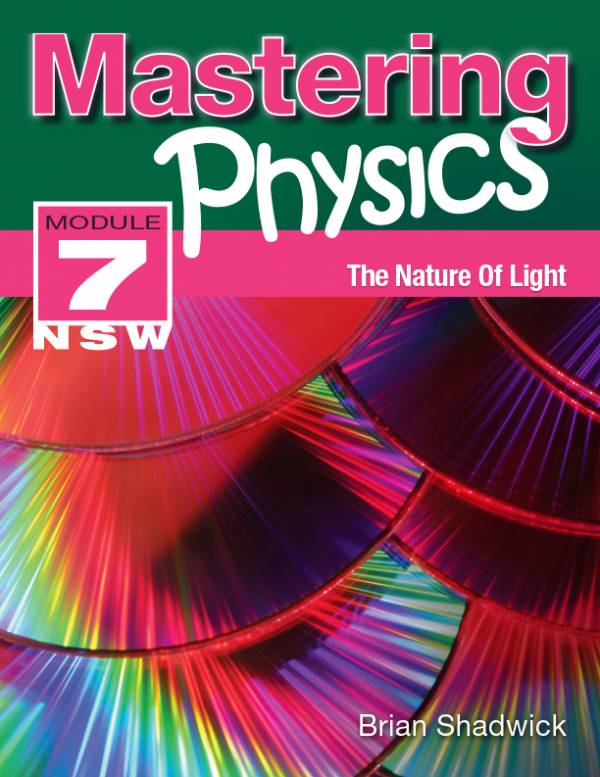 Mastering Physics NSW Module 7: The Nature of Light