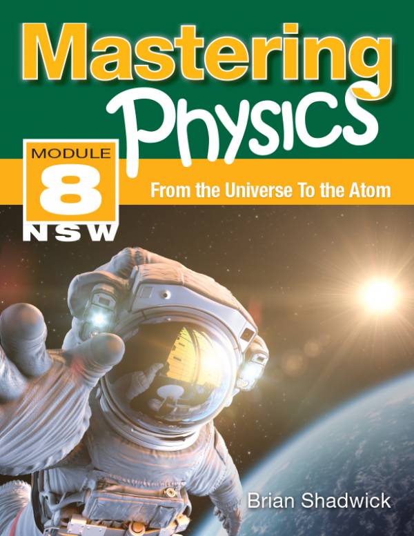 Mastering Physics NSW Module 8: From the Universe to the Atom