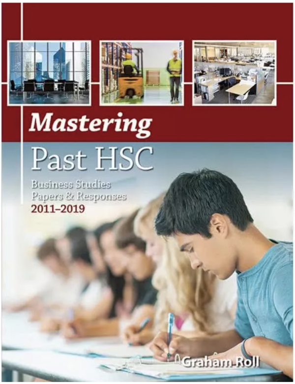 Mastering Past HSC Business Studies Papers & Responses 2011-2019