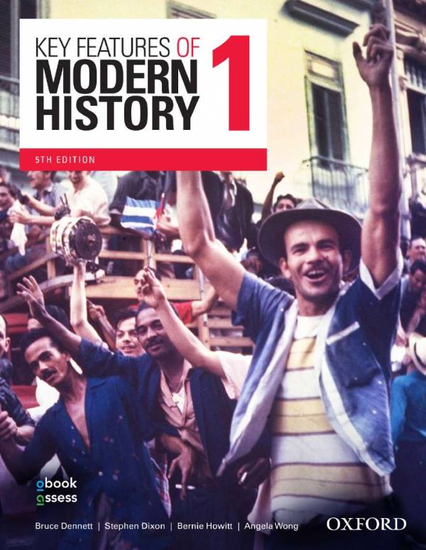 Oxford Key Features of Modern History 1 Year 11 5th Ed.