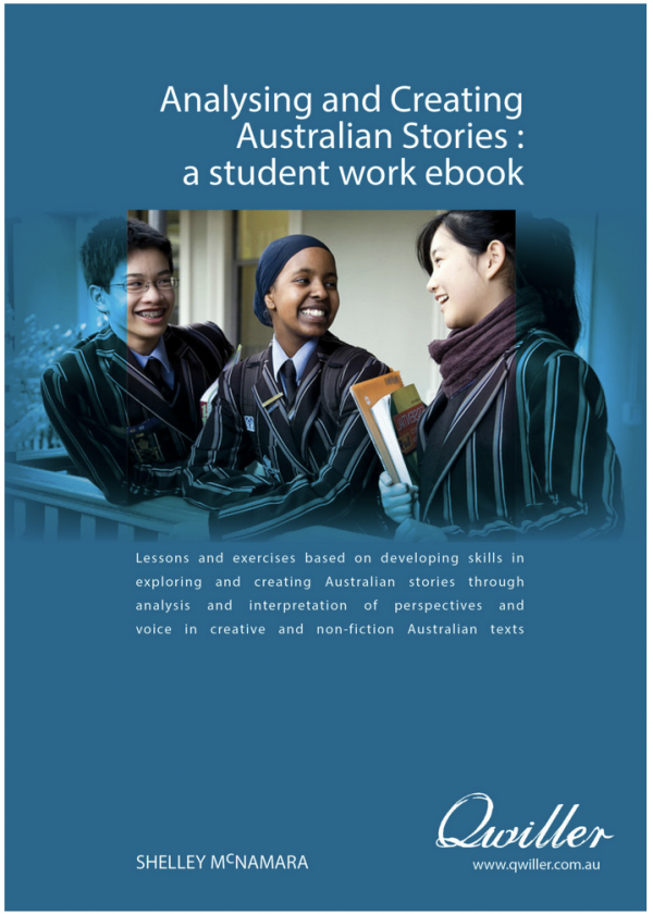Qwiller Analysing and Creating Australian Stories Print Workbook