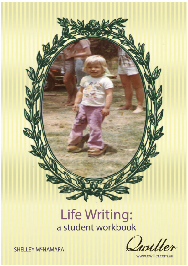 Qwiller Life Writing: A Student Workbook