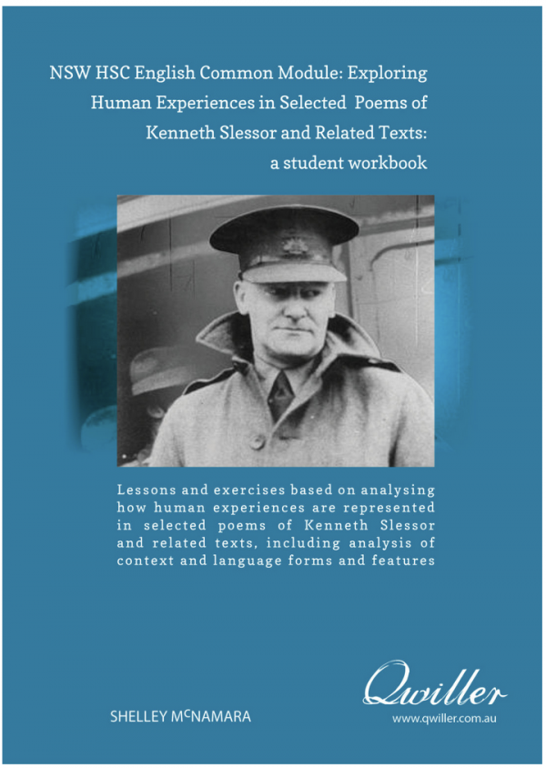 Qwiller NSW HSC English Common Module: Exploring Human Experience in Selected Poems of Kenneth Slessor and Related Texts