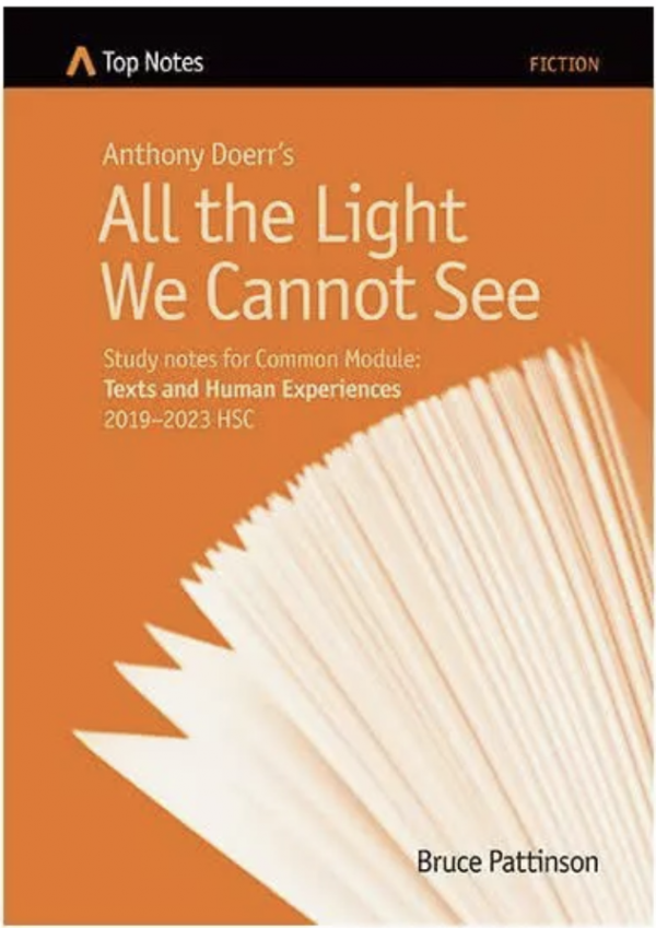Top Notes Common Module 2019-2023: All the Light We Cannot See
