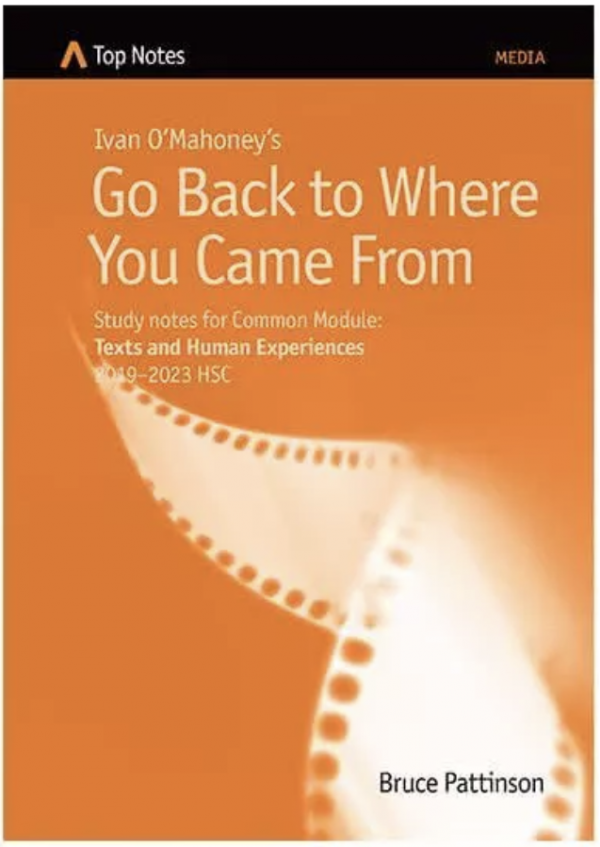 Top Notes Common Module 2019-2023: Go Back to Where You Came From