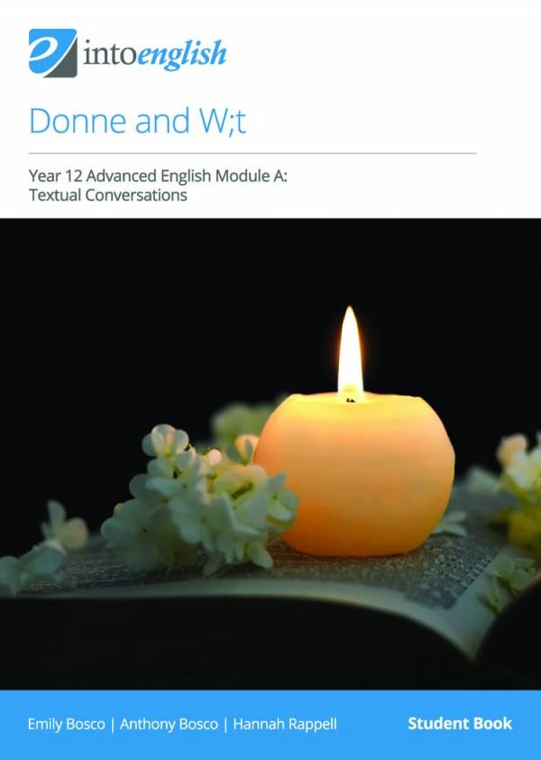 IntoEnglish: Donne and W;t (Year 12 Advanced Module A)