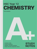 A+ HSC Year 12 Chemistry Study Notes