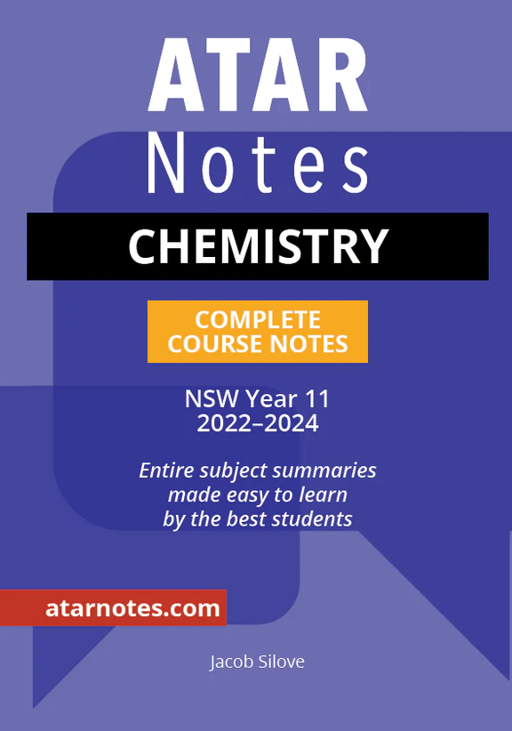 (NEW) ATAR Notes HSC Chemistry Year 11 Notes (2024-2026)