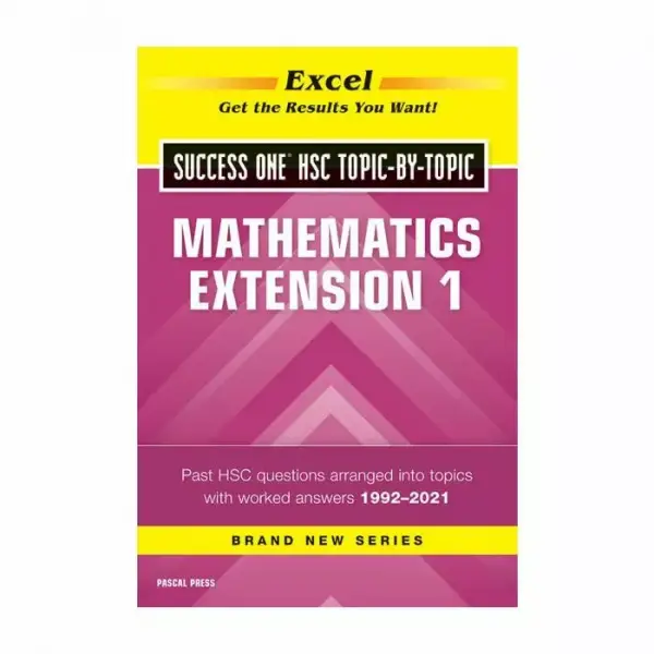 Success One Topic-by-Topic: HSC Mathematics Extension 1